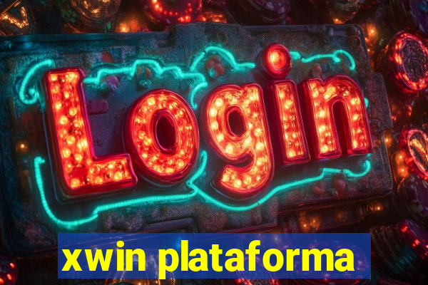 xwin plataforma