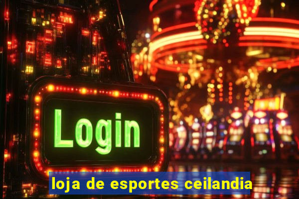 loja de esportes ceilandia