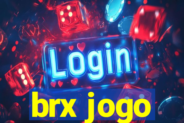 brx jogo