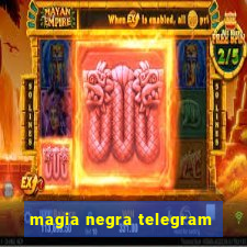 magia negra telegram