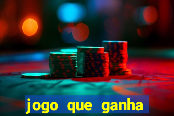 jogo que ganha dinheiro no cadastro sem deposito