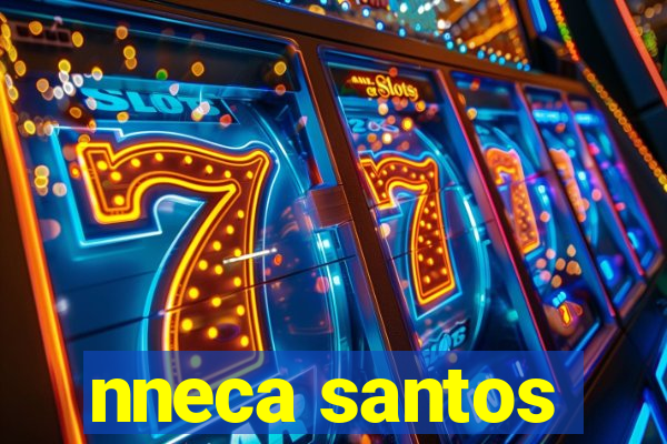 nneca santos