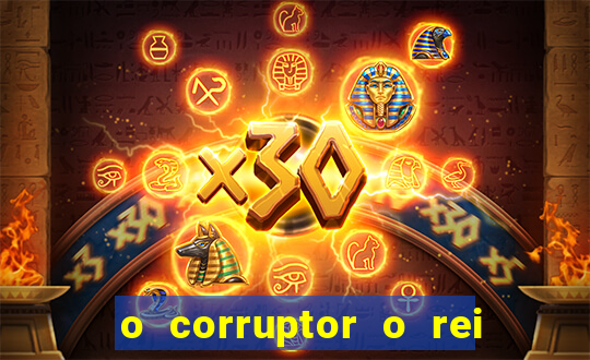 o corruptor o rei do submundo e a filha do pastor pdf