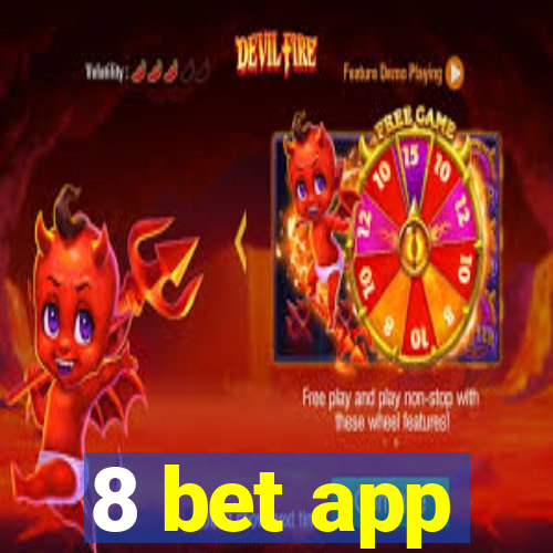 8 bet app