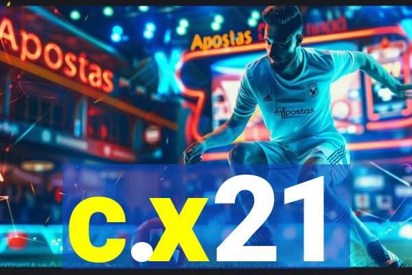 c.x21