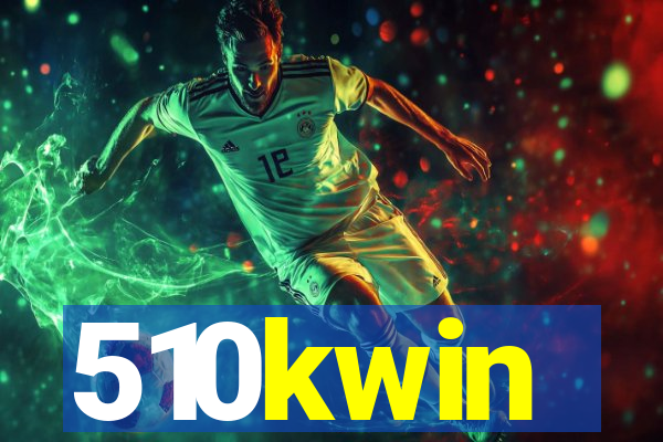 510kwin