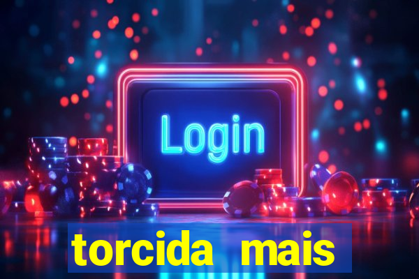 torcida mais perigosa do brasil