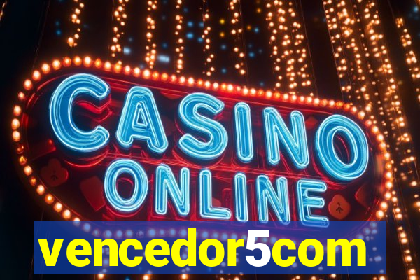 vencedor5com