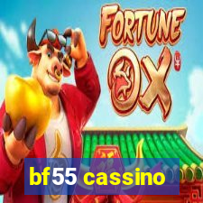 bf55 cassino