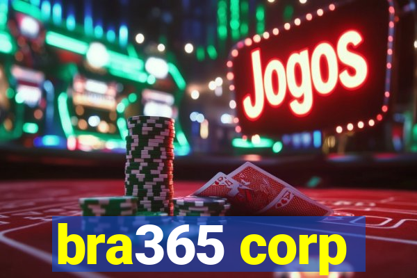 bra365 corp