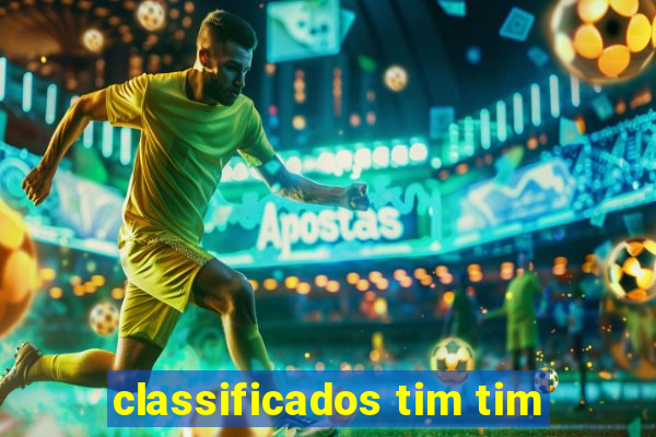 classificados tim tim