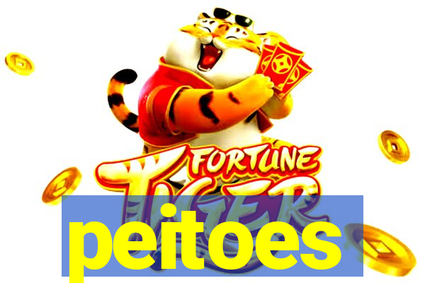 peitoes