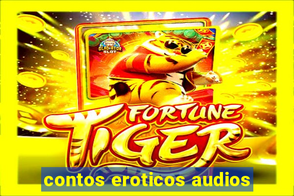contos eroticos audios