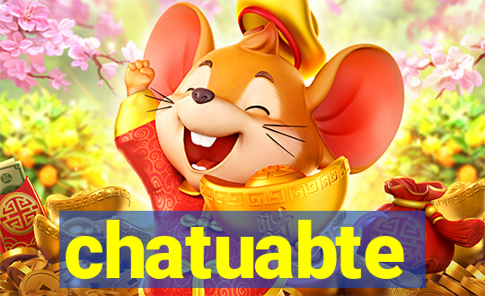 chatuabte