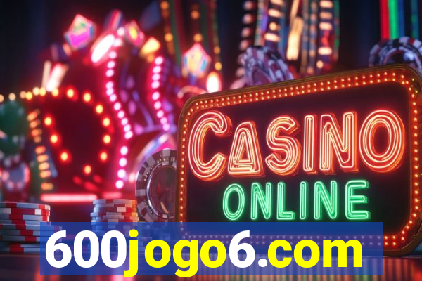 600jogo6.com