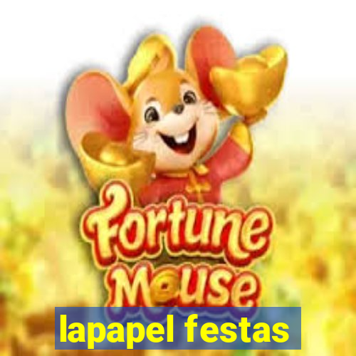 lapapel festas