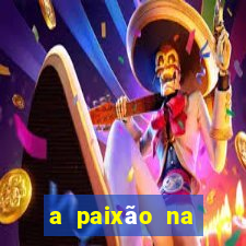 a paixão na ciência da venda bb significa