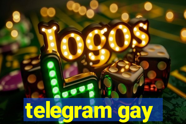 telegram gay