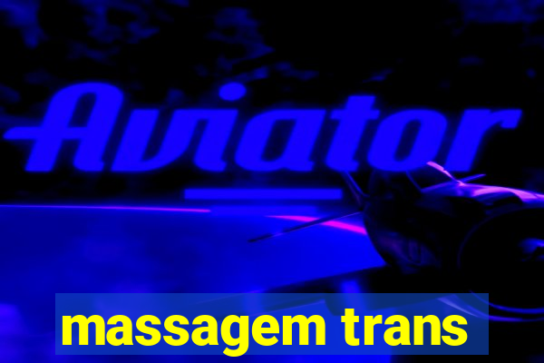 massagem trans