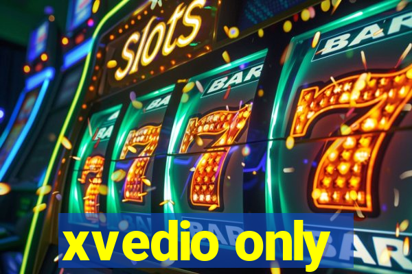 xvedio only