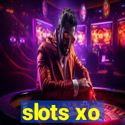 slots xo