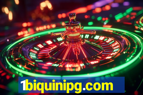 1biquinipg.com