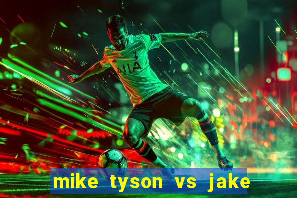 mike tyson vs jake paul assistir online