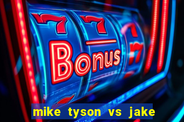 mike tyson vs jake paul assistir online