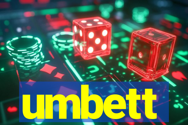umbett