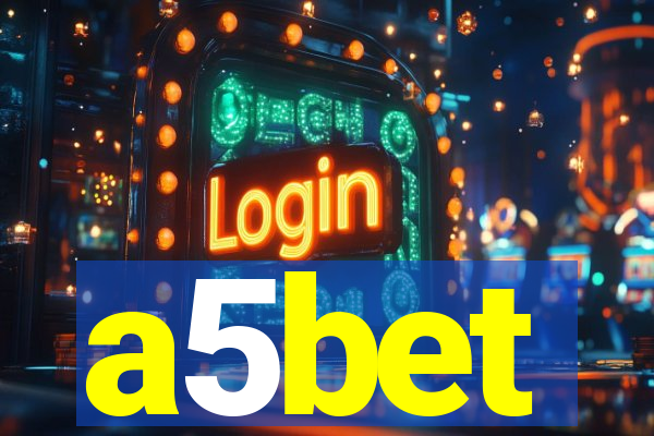 a5bet