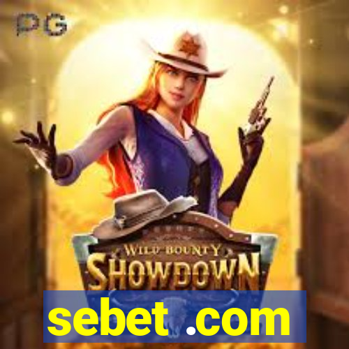 sebet .com