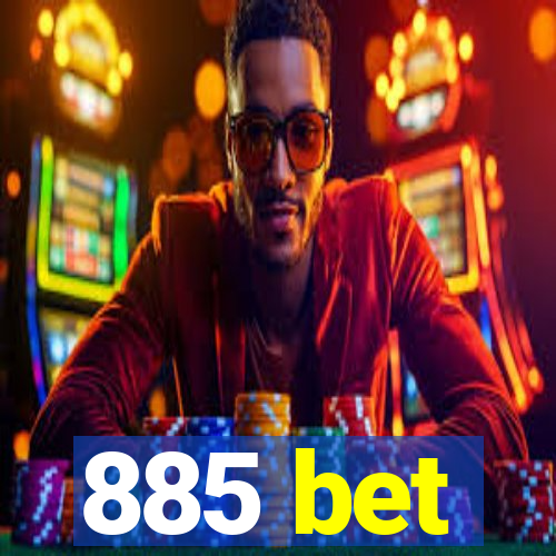 885 bet