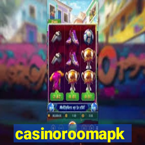 casinoroomapk