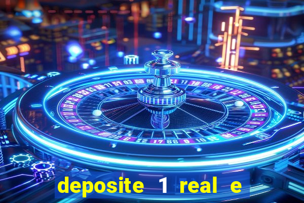 deposite 1 real e ganhe 10 vai de bet