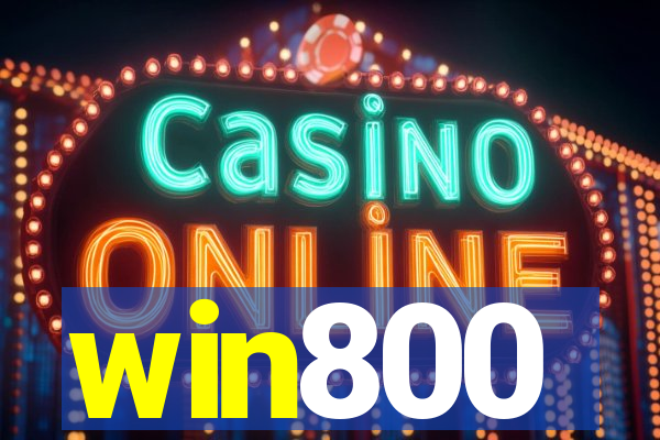 win800