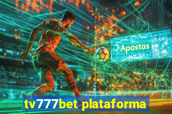 tv777bet plataforma