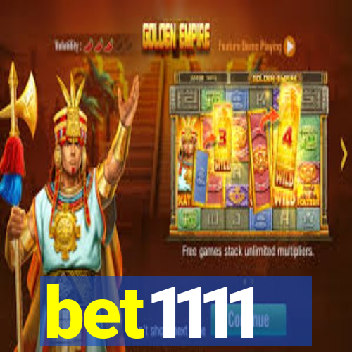 bet1111