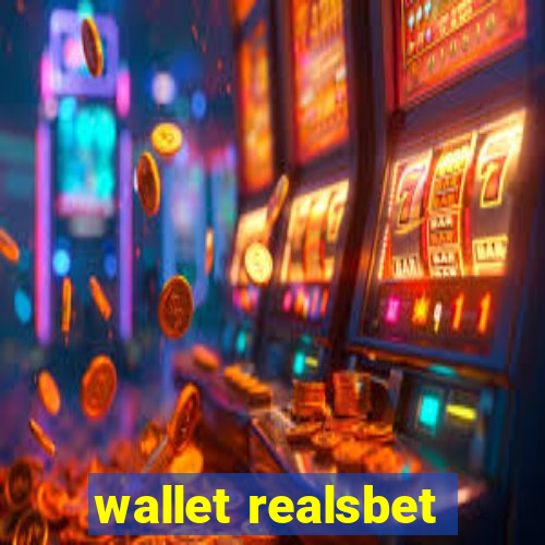 wallet realsbet