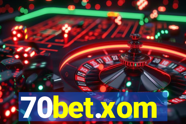 70bet.xom