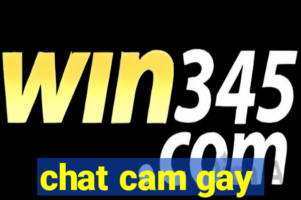 chat cam gay