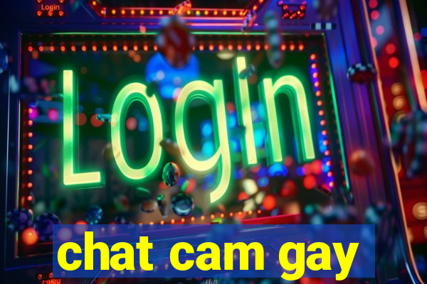 chat cam gay