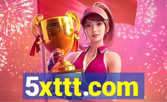 5xttt.com
