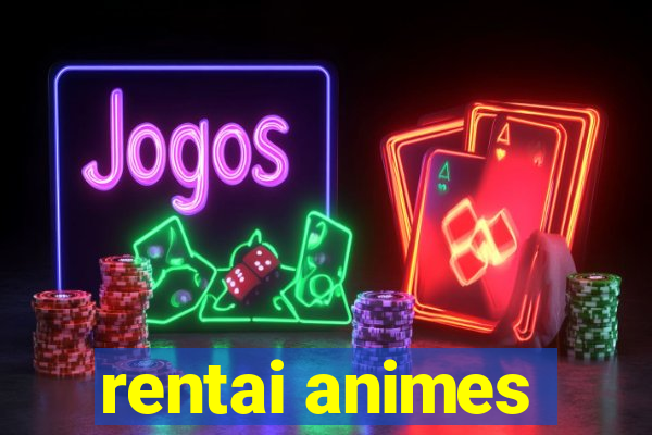 rentai animes