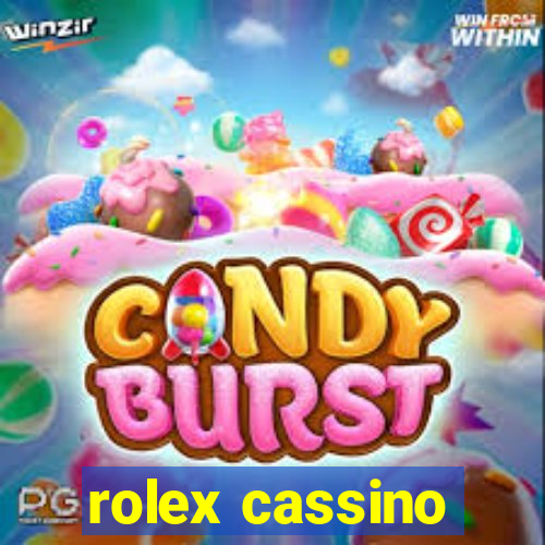 rolex cassino