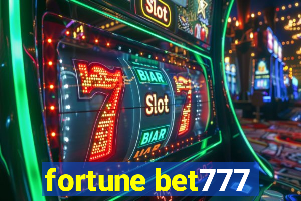 fortune bet777