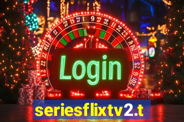 seriesflixtv2.to