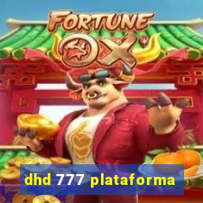 dhd 777 plataforma