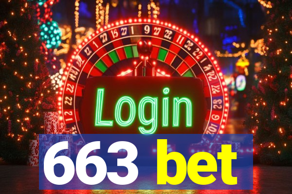 663 bet
