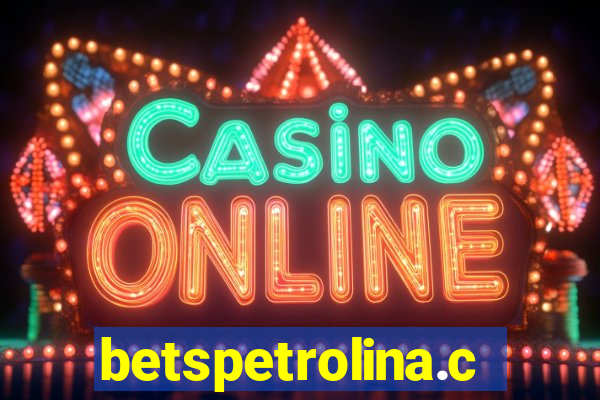 betspetrolina.com