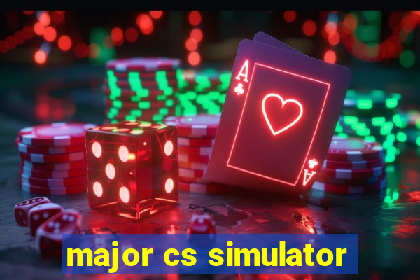 major cs simulator